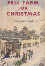 Fell Farm for Christmas (Marjorie Lloyd)
