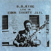 Live in Cook County Jail (B.B. King, 1971)