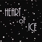 Heart of Ice