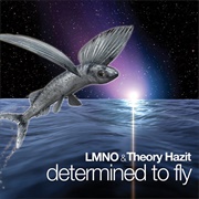 LMNO &amp; Theory Hazit - Determined to Fly
