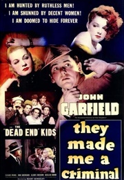 They Made Me a Criminal (1939)