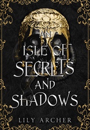An Isle of Secrets and Shadows (Lily Archer)