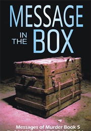 Message in the Box (Dawn Merriman)