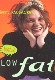 Low Fat (Jenny Pausacker)