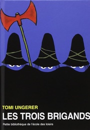 Les Trois Brigands (Tomi Ungerer)