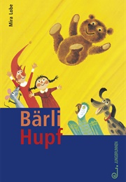 Bärli Hupf (Mira Lobe)
