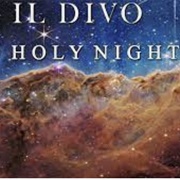 O Holy Night - Il Divo