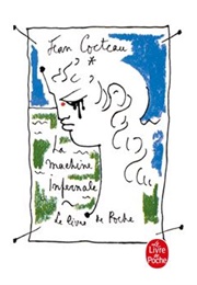 La Machine Infernale (Jean Cocteau)