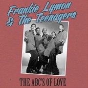 Abcs of Love - Frakie Lymon & the Teenagers