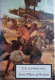 Seven Pillars of Wisdom (T. E. Lawrence)