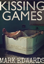 Kissing Games (Mark Edwards)