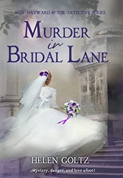 Murder in Bridal Lane (Helen Goltz)