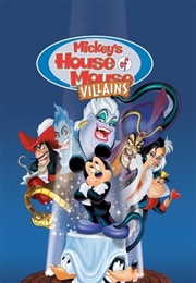 Mickeys House Villains (2002)