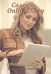 Casey's Online Diary (Johanna Jackson)