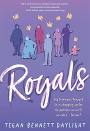Royals (Tegan Bennett Daylight)