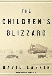 The Children's Blizzard (Laskin, David)
