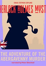 The Adventure of the Abergavenny Murder (Craig Stephen Copland)