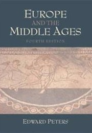 Europe and the Middle Ages (Edward Peters)
