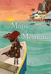 The Maps of Memory: Return to Butterfly Hill (Marjorie Agosin)