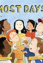 Most Days (Michael Leannah)