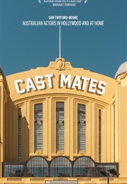 Cast Mates (Sam Twyford-Moore)