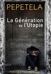 La Génération De L'utopie (Pepetela)