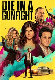 Die in a Gunfight (2021)