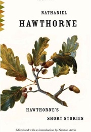 Hawthorne&#39;s Short Stories (Nathaniel Hawthorne)