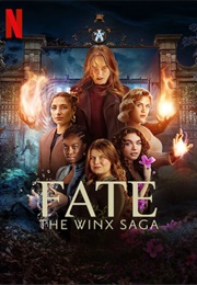 Fate: The Winx Saga (2021)