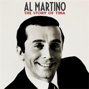 The Story of Tina - Al Martino