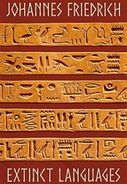 Extinct Languages (Johannes Friedrich)