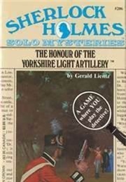 The Honour of the Yorkshire Light Artillery (Gerald Lientz)