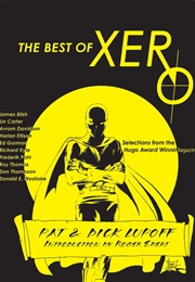The Best of Xero (Pat & Dick Lupoff, Eds.)