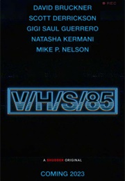 V/H/S 85 (2023)
