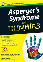 Asperger's Syndrome for Dummies (Gina Gómez De La Cuesta, James Mason)