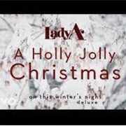 Holly Jolly Christmas - Lady A