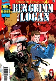 Before the Fantastic Four: Ben Grimm and Logan; #1-3 (Larry Hama)