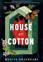 House of Cotton (Monica Brashears)