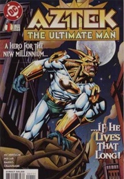Aztek: The Ultimate Man (1996) (Grant Morrison; Mark Millar)