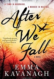 After We Fall (Emma Kavanagh)