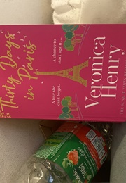 Thirty Days in Paris (Veronica Henry)