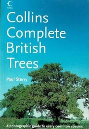 Collins Complete British Trees (Paul Sterry)