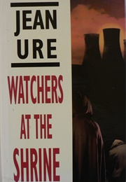 Watchers at the Shrine (Jean Ure)