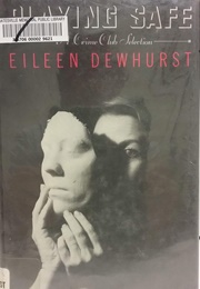 Playing Safe (Eileen Dewhurst)