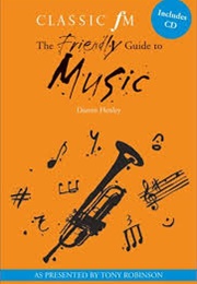 The Friendly Guide to Music (Darren Henley)