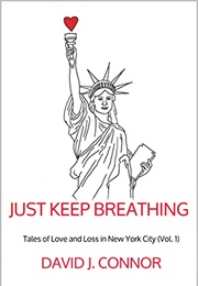 Just Keep Breathing (David Connor)