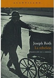 La Rebelión (Joseph Roth)