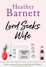 Lord Seeks Wife (Heather Barnett)