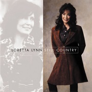 Still Country (Loretta Lynn, 2000)