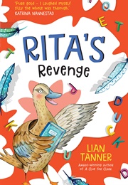 Rita's Revenge (Lian Tanner)